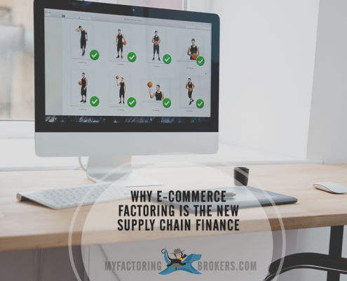 Why E-commerce Factoring is the New Supply Chain Financing Solution