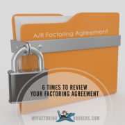 6 Signs the Time is Right to Get a New Receivables Factoring Agreement