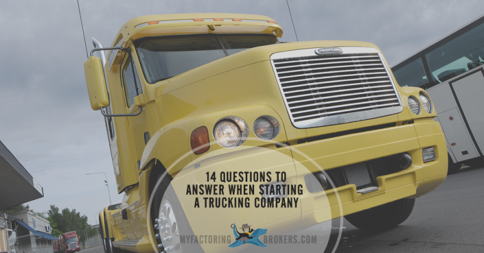14 questions to answer when starting a trucking company