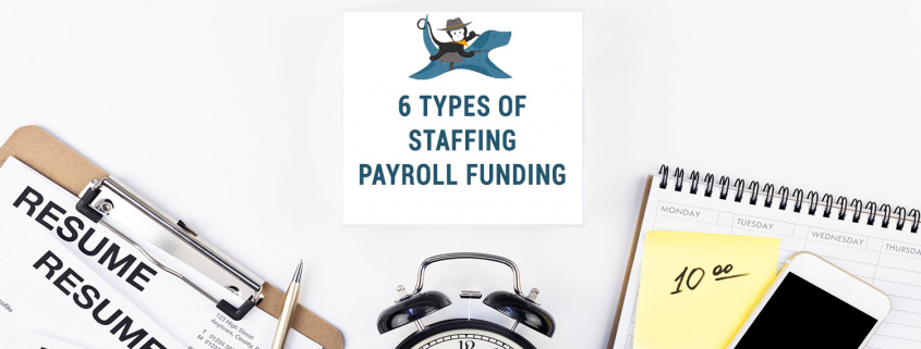 Payroll financing for temp staffing companies of all types
